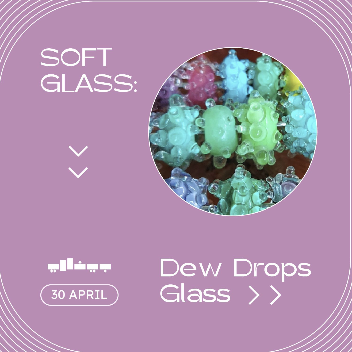 Soft Glass: Dew Drops Glass Beads