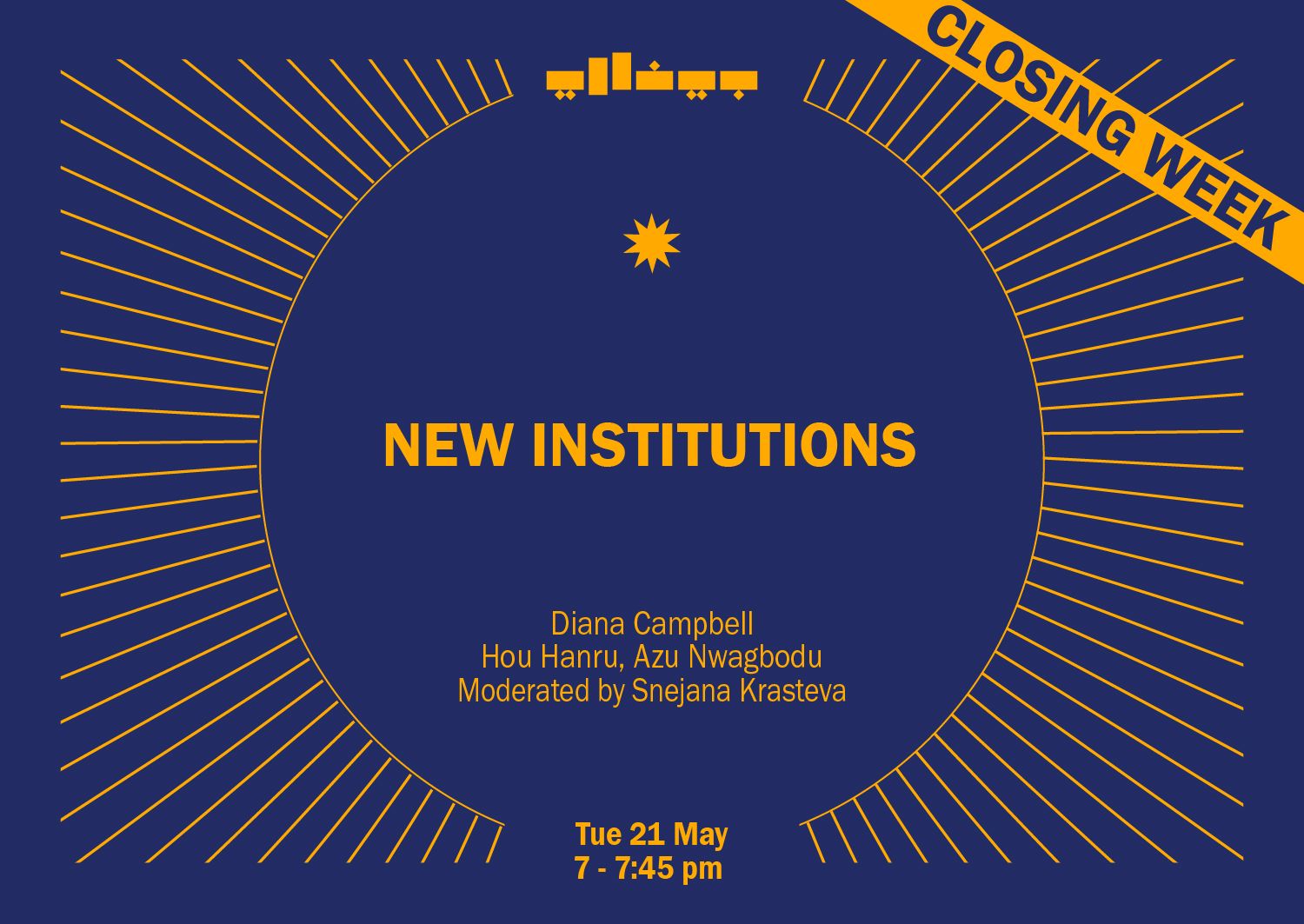 New Institutions: Diana Campbell, Hou Hanru, Azu Nwagbogu