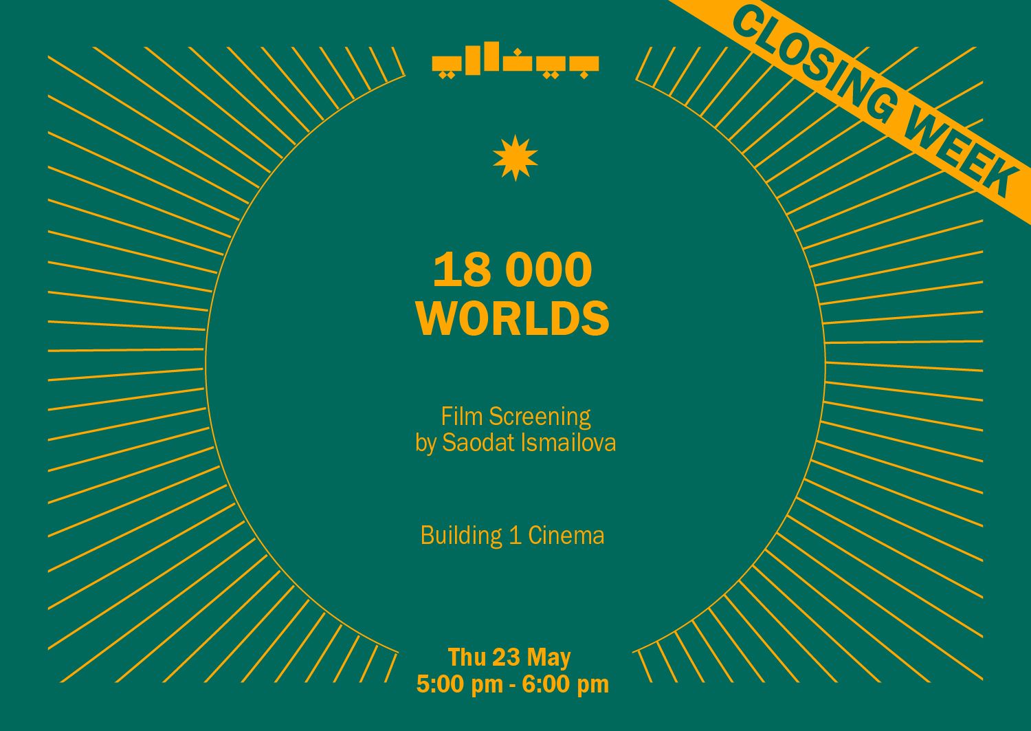 18 000 Worlds - Film Screening by Saodat Ismailova