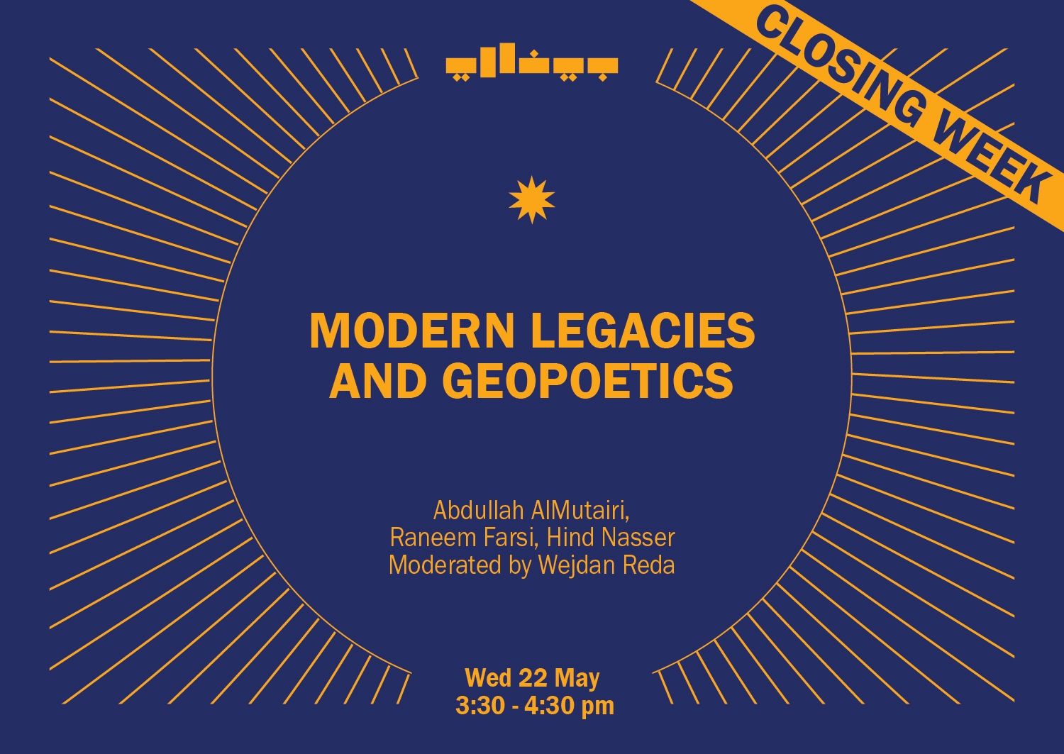 Modern Legacies and Geopoetics: Abdullah Al Mutairi, Raneem Zaki Farsi, Hind Nasser