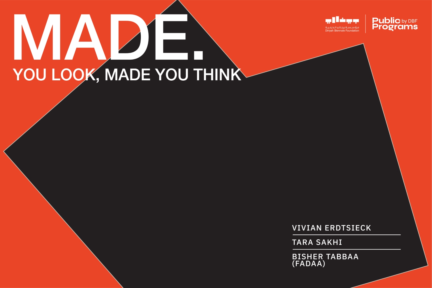 MADE. You Look MADE. you Think